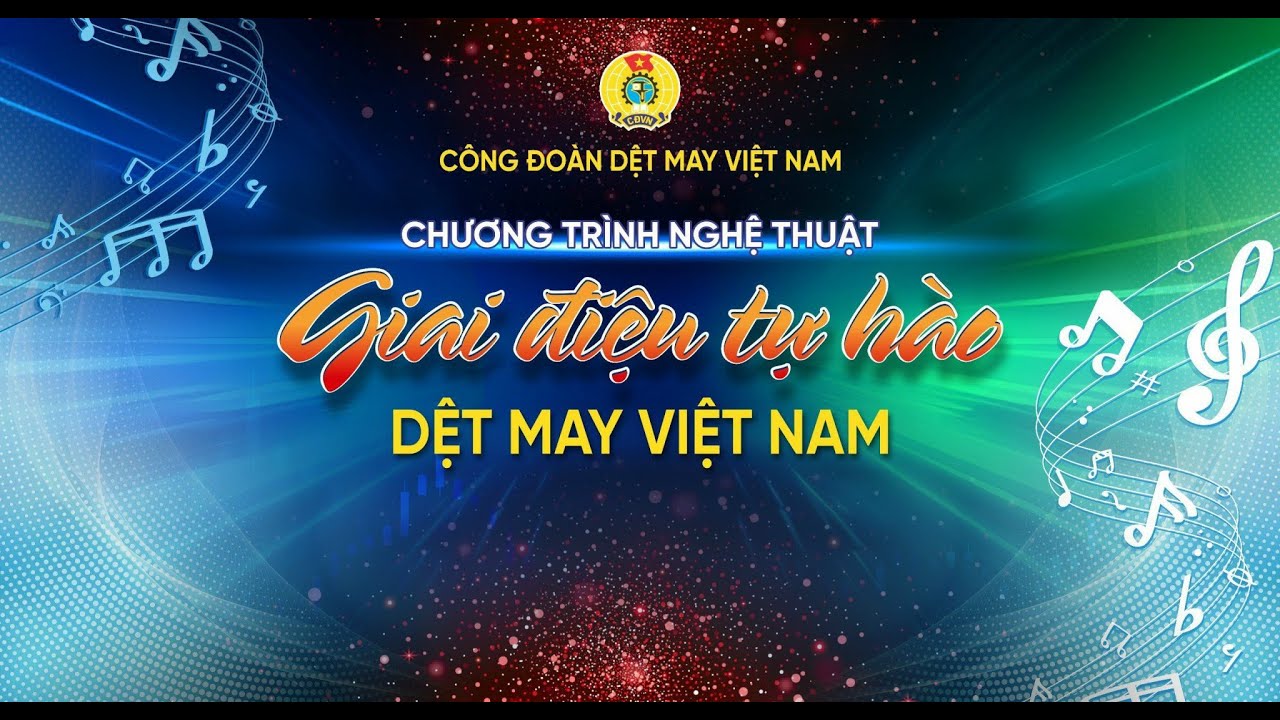 Bài ca dệt may Việt Nam