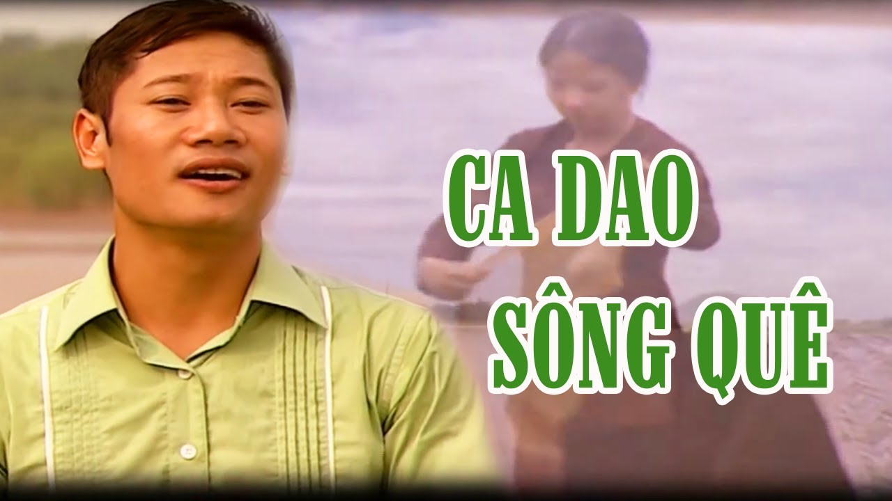 Ca Dao Sông Quê