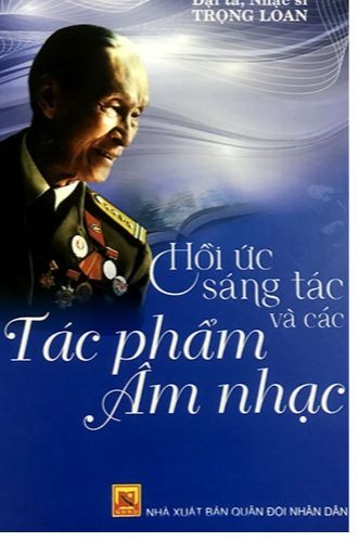 "DÂNG LÊN ĐẢNG NIỀM TIN", MỘT BÀI HÁT CA NGỢI ĐẢNG  CỦA NHẠC SĨ TRỌNG LOAN