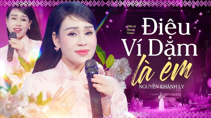 ĐIỆU VÍ DẶM LÀ EM - NGUYỄN KHÁNH LY