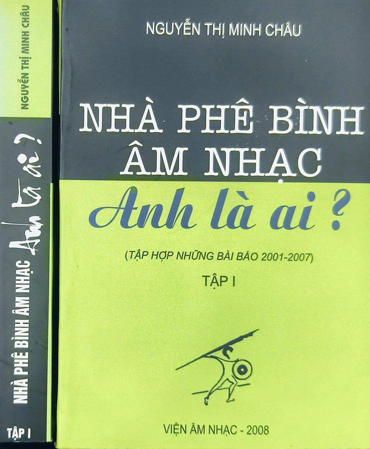 NHÀ PHÊ BÌNH ÂM NHẠC, ANH LÀ AI?