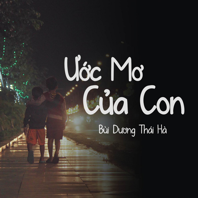 ƯỚC MƠ CỦA CON 