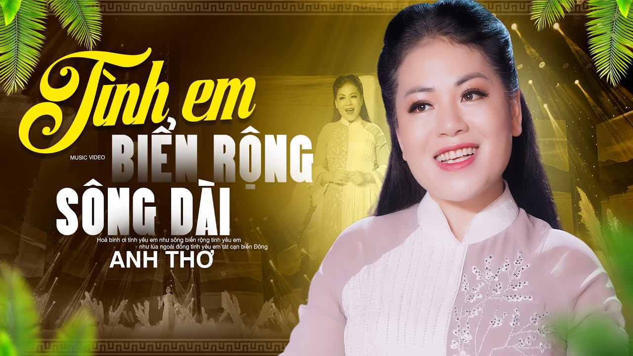 Tình Anh Biển Rộng Sông Dài