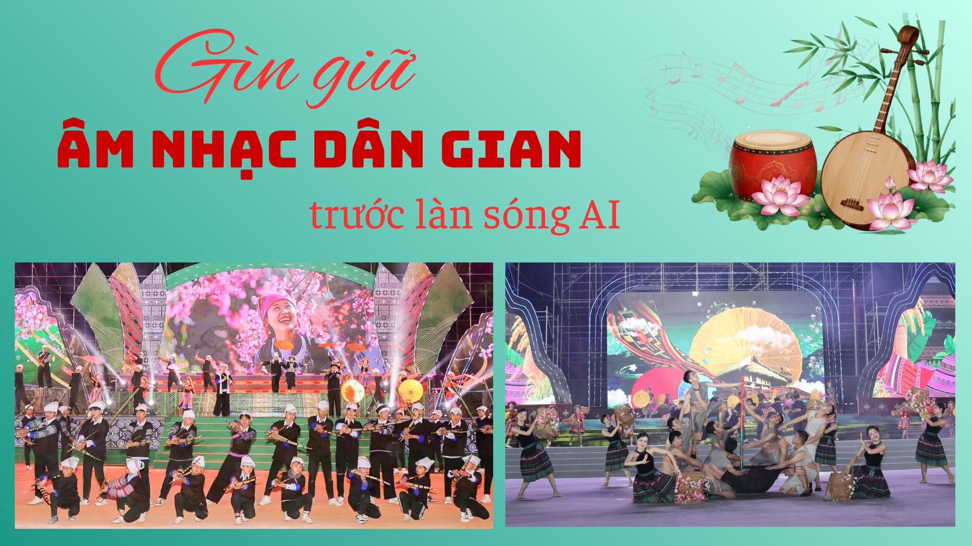 Gìn giữ âm nhạc dân gian trước làn sóng AI